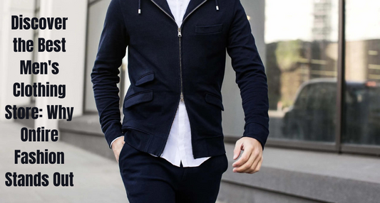 A man wearing a stylish navy blue jacket and pants walks confidently on a city street. The image includes the text 'Discover the Best Men's Clothing Store: Why Onfire Fashion Stands Out'
