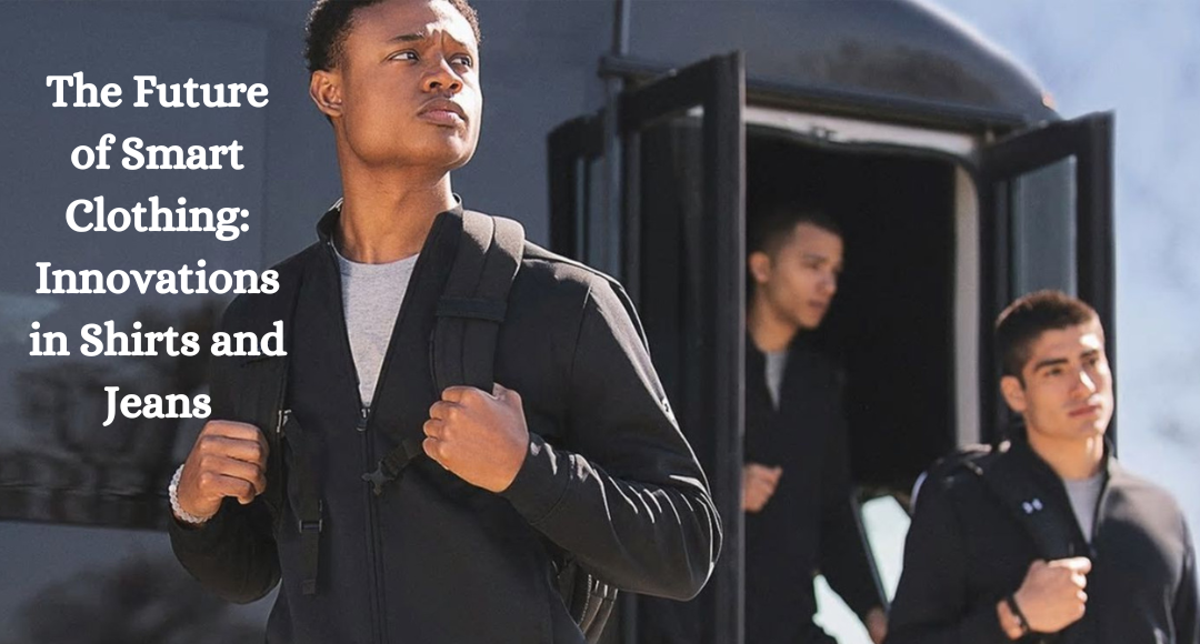 Three young men wearing backpacks and modern, casual clothing step off a bus. The text overlay reads, "The Future of Smart Clothing: Innovations in Shirts and Jeans.